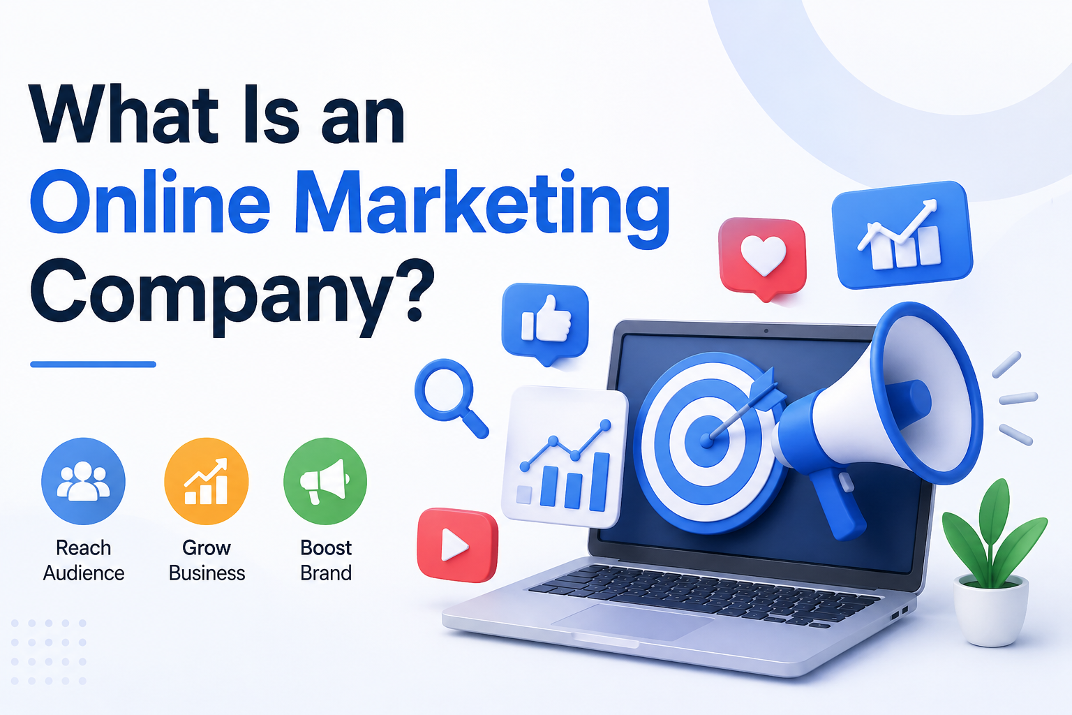 What Is an Online Marketing Company?